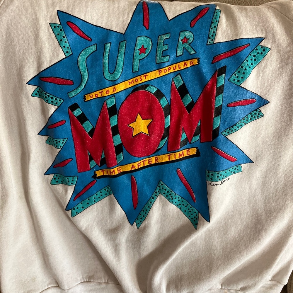 Vintage 1990’s super mom sweatshirt large